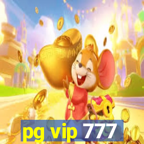 pg vip 777